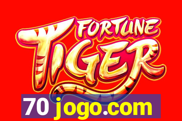 70 jogo.com